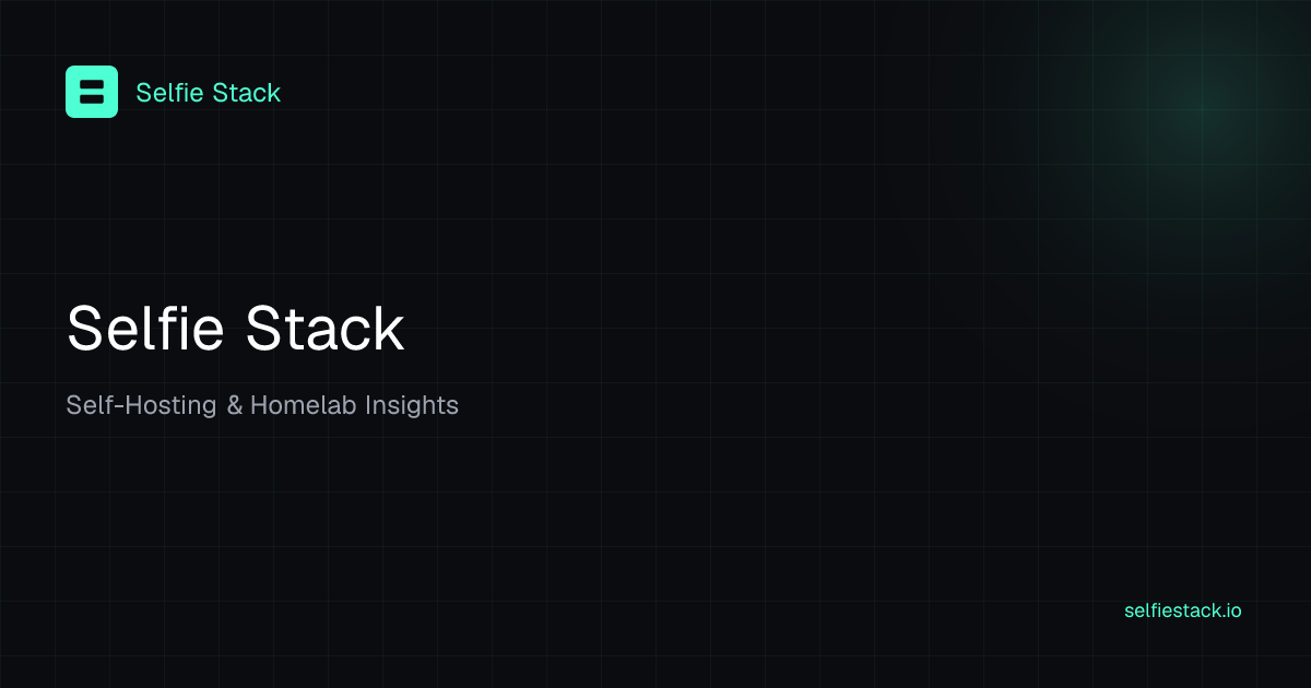 selfie-stack-self-hosting-homelab-insights